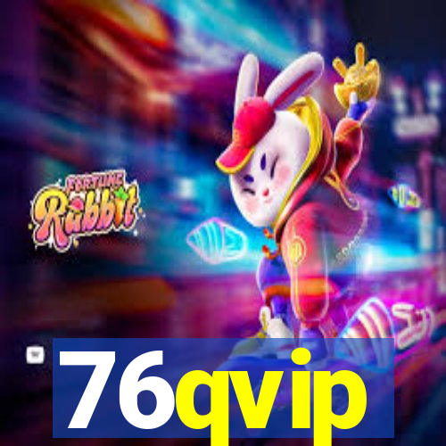 76qvip