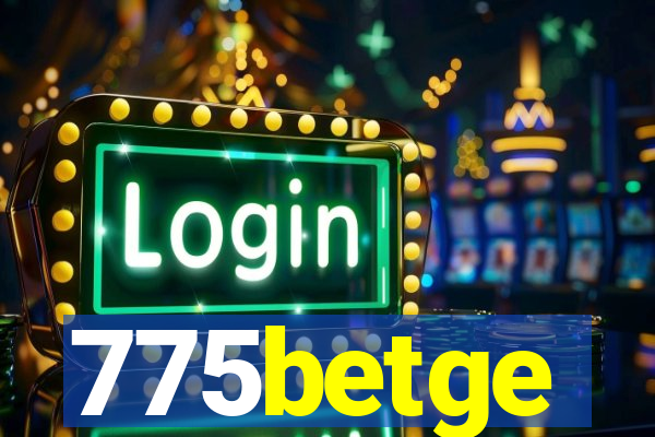 775betge