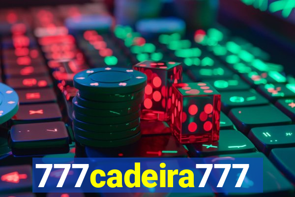 777cadeira777