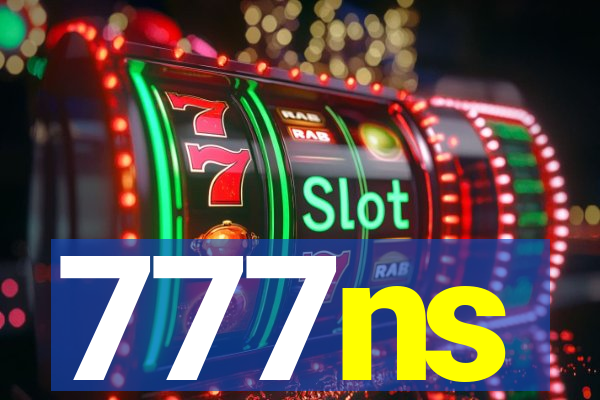777ns