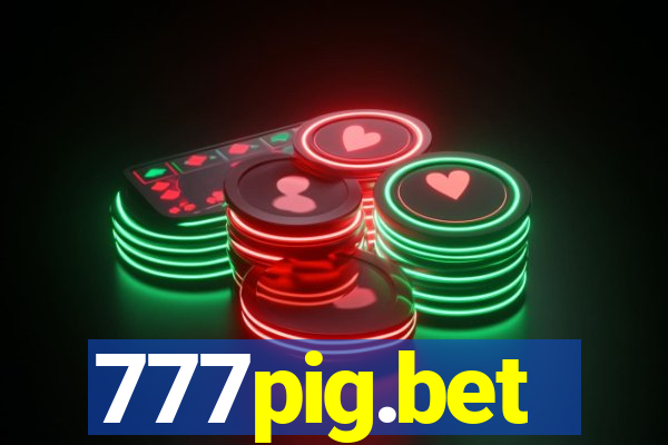 777pig.bet