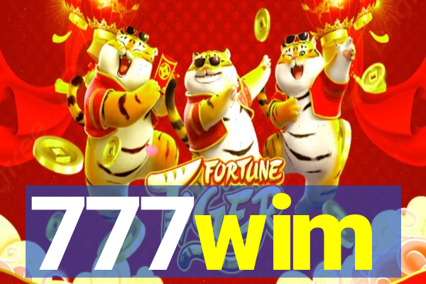 777wim