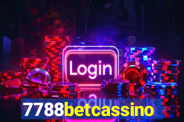 7788betcassino