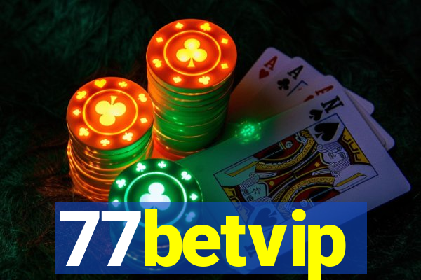 77betvip