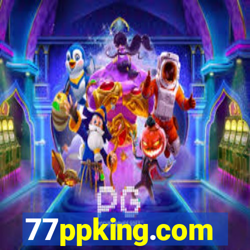 77ppking.com