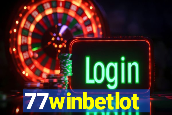 77winbetlot