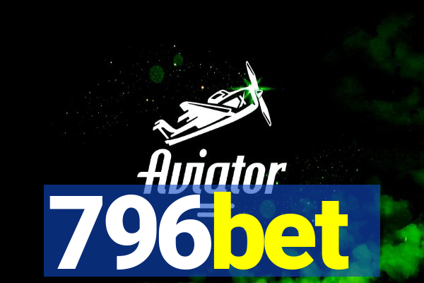 796bet