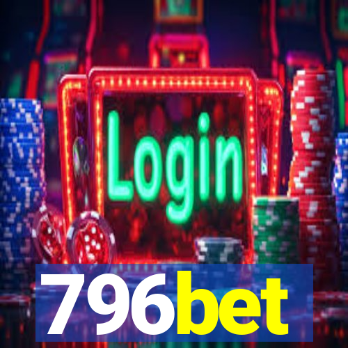 796bet