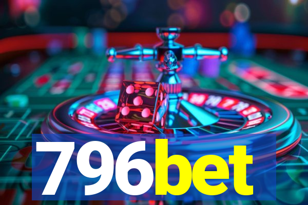 796bet