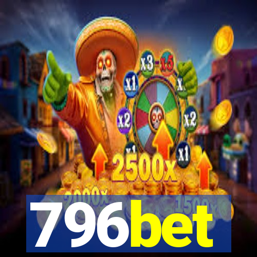 796bet