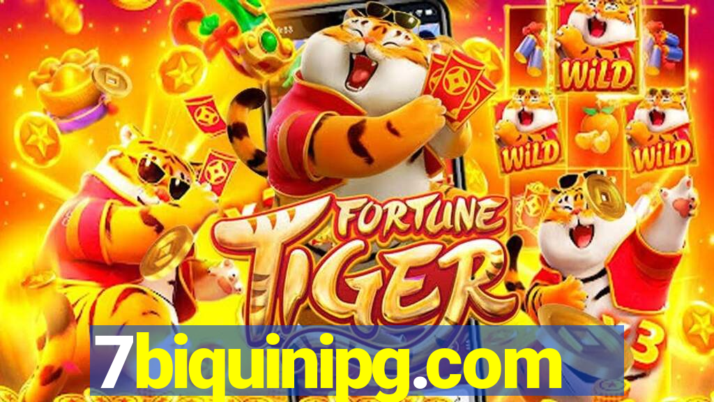 7biquinipg.com
