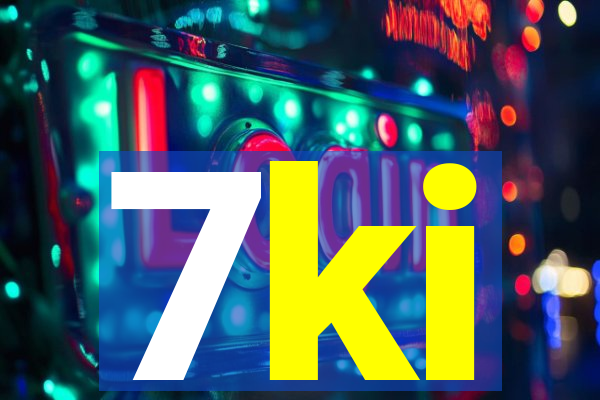 7ki