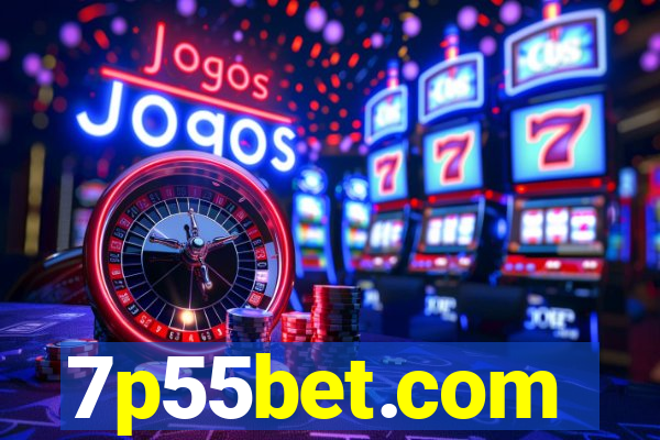 7p55bet.com