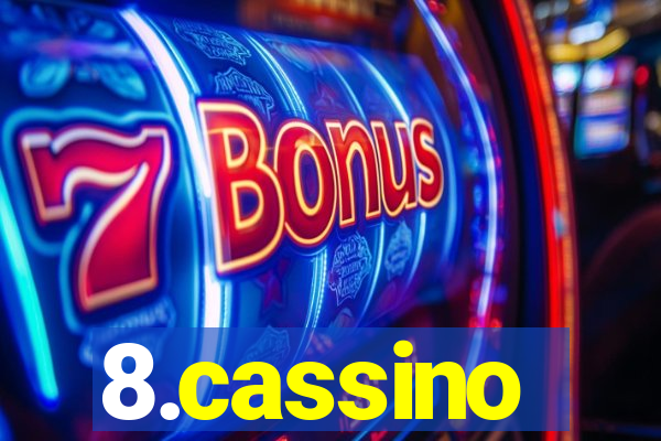 8.cassino