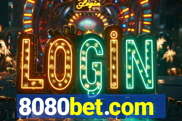 8080bet.com