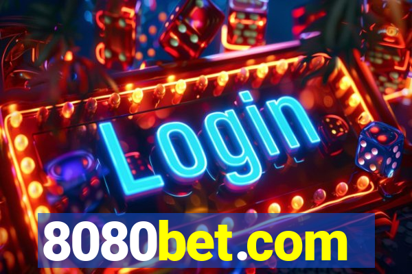 8080bet.com