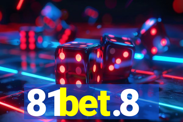 81bet.8