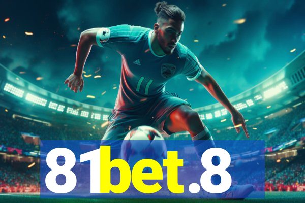 81bet.8