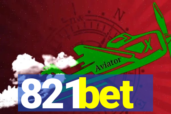 821bet