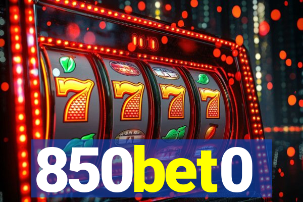 850bet0