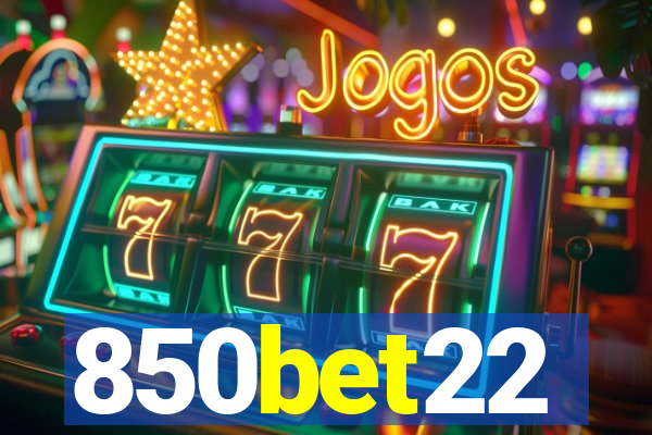 850bet22