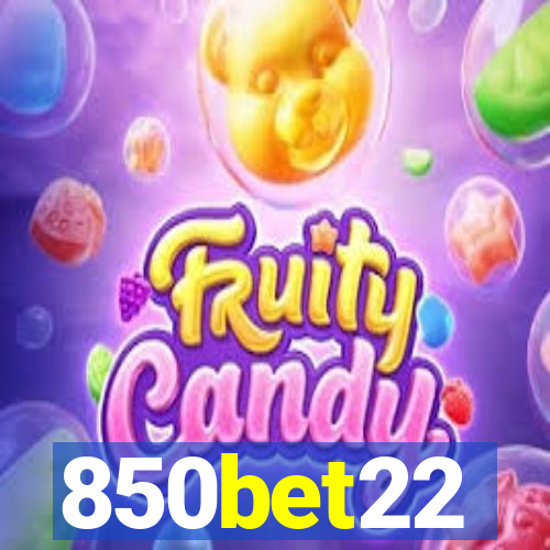 850bet22