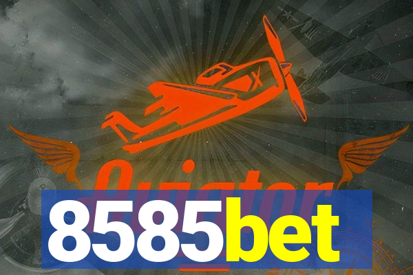 8585bet