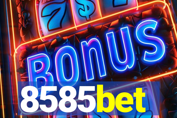 8585bet