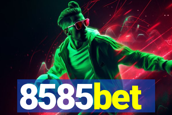 8585bet