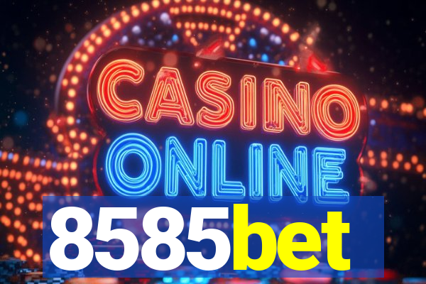 8585bet