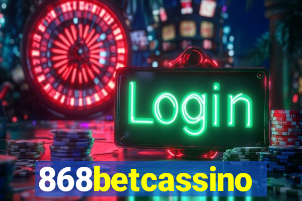 868betcassino