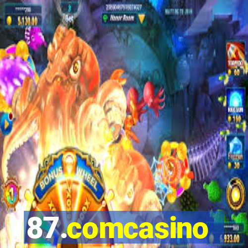 87.comcasino