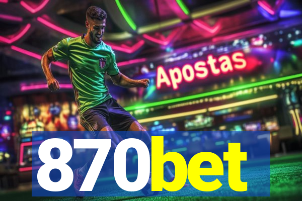 870bet