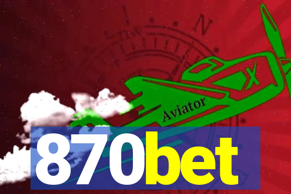 870bet