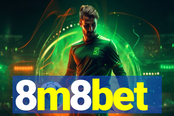 8m8bet