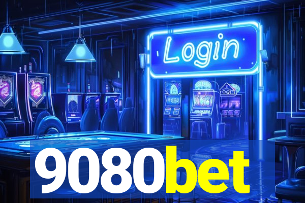 9080bet