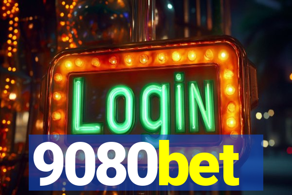 9080bet