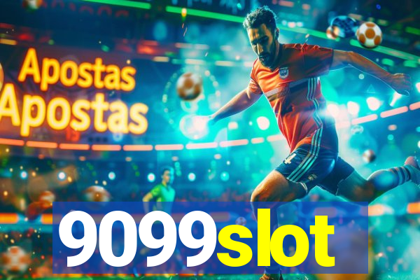 9099slot