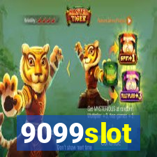 9099slot