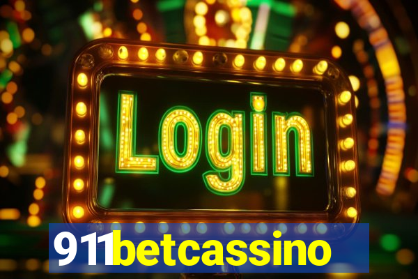 911betcassino