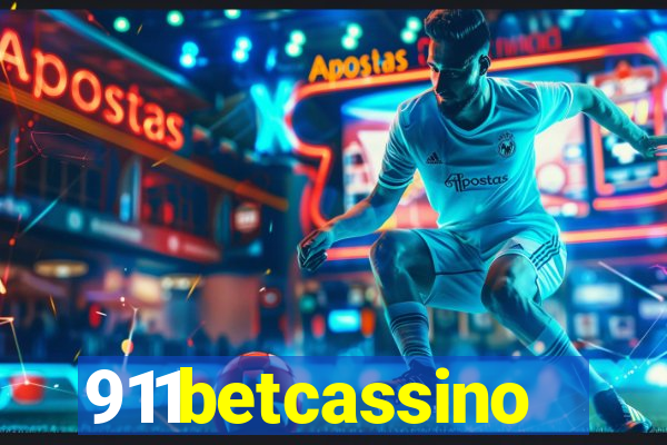 911betcassino