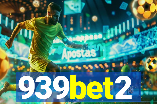 939bet2