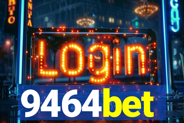 9464bet
