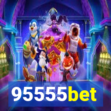 95555bet