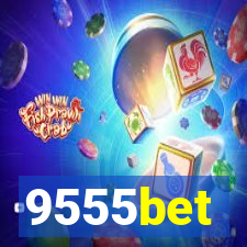 9555bet