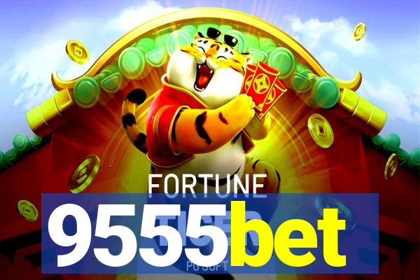 9555bet