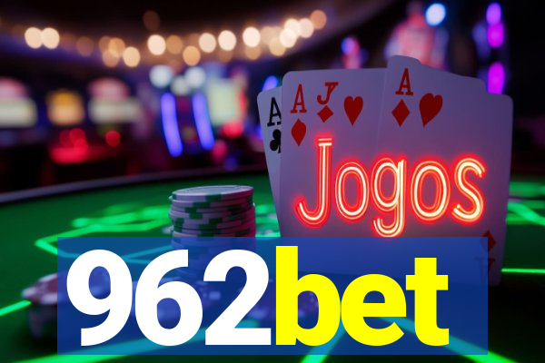 962bet