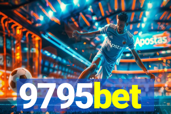 9795bet