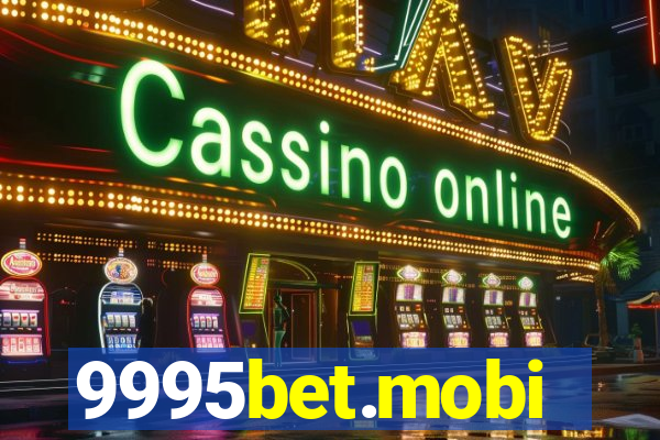 9995bet.mobi