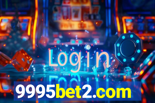 9995bet2.com